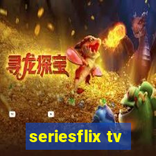 seriesflix tv